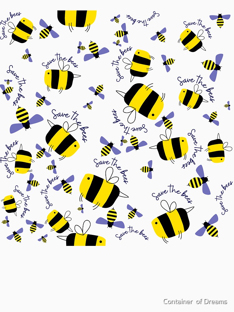 Save the Bees by Container  of Dreams