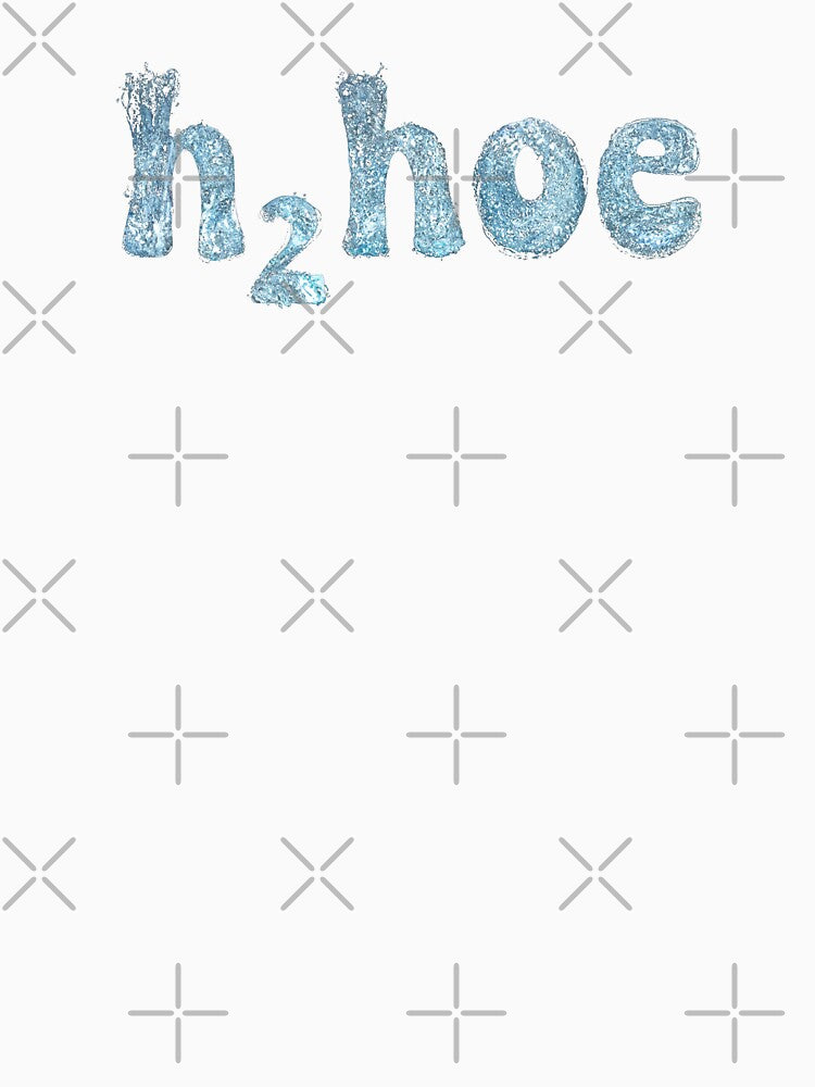 H2Hoe Water Lover by Olivia Ossege