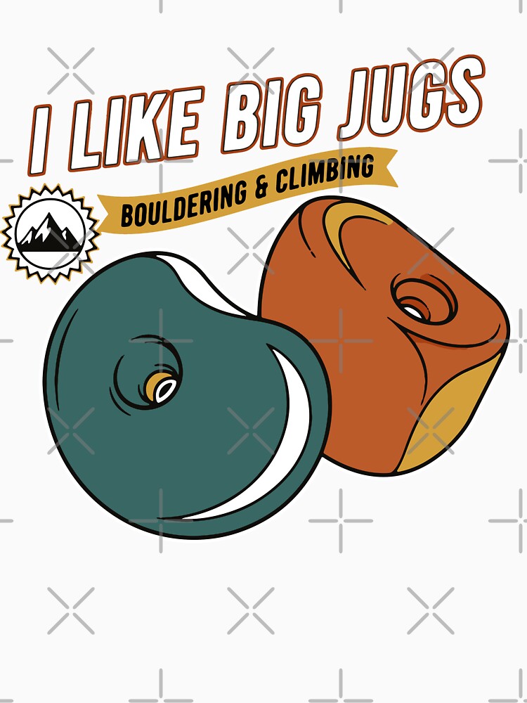 I Like Big Jugs Bouldering Climbing Fun by LuminOrb