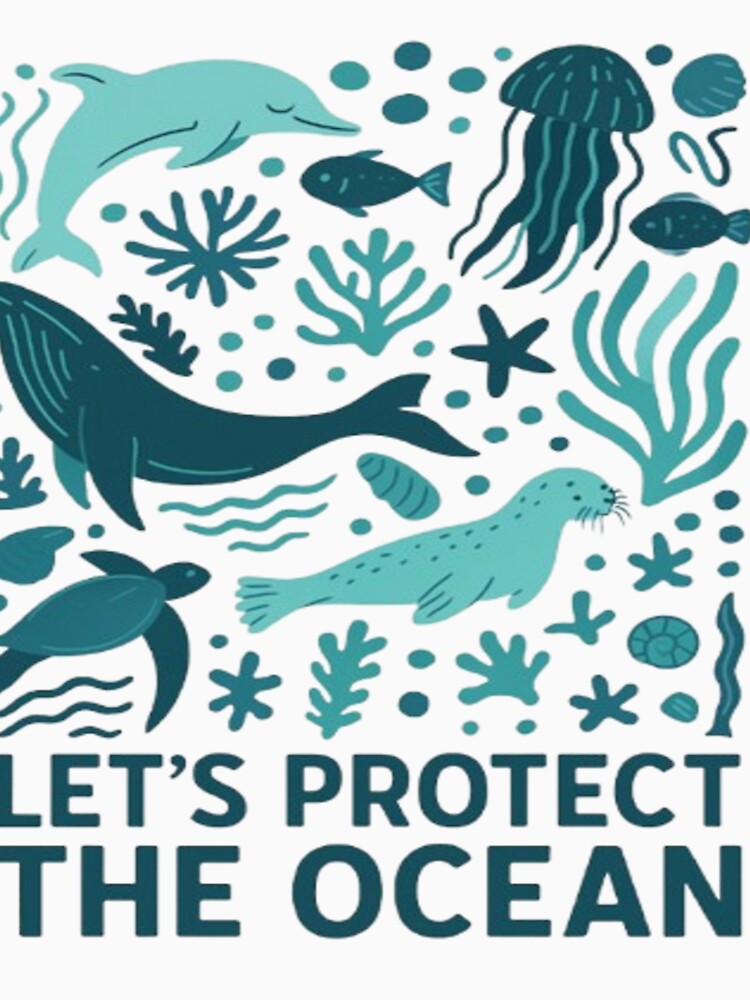 Protect Our Ocean – Eco Awareness Design by Stickerlion
