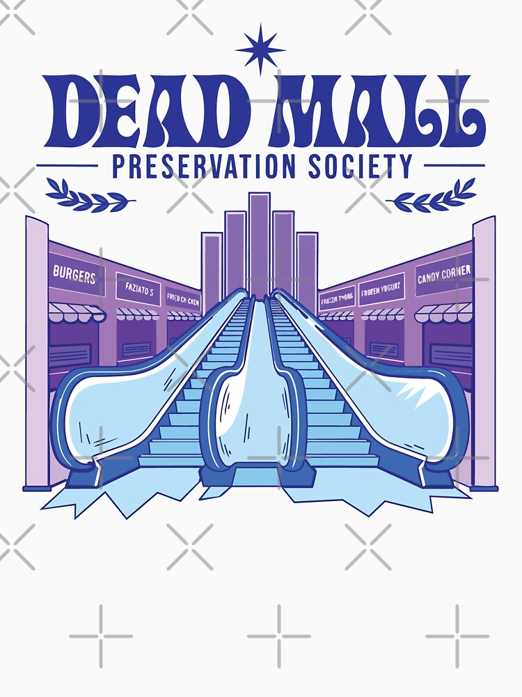 Dead Mall Preservation Society by Jill Weisman