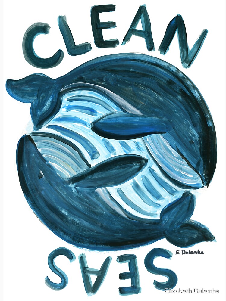 Clean Seas for Whales by Elizabeth Dulemba
