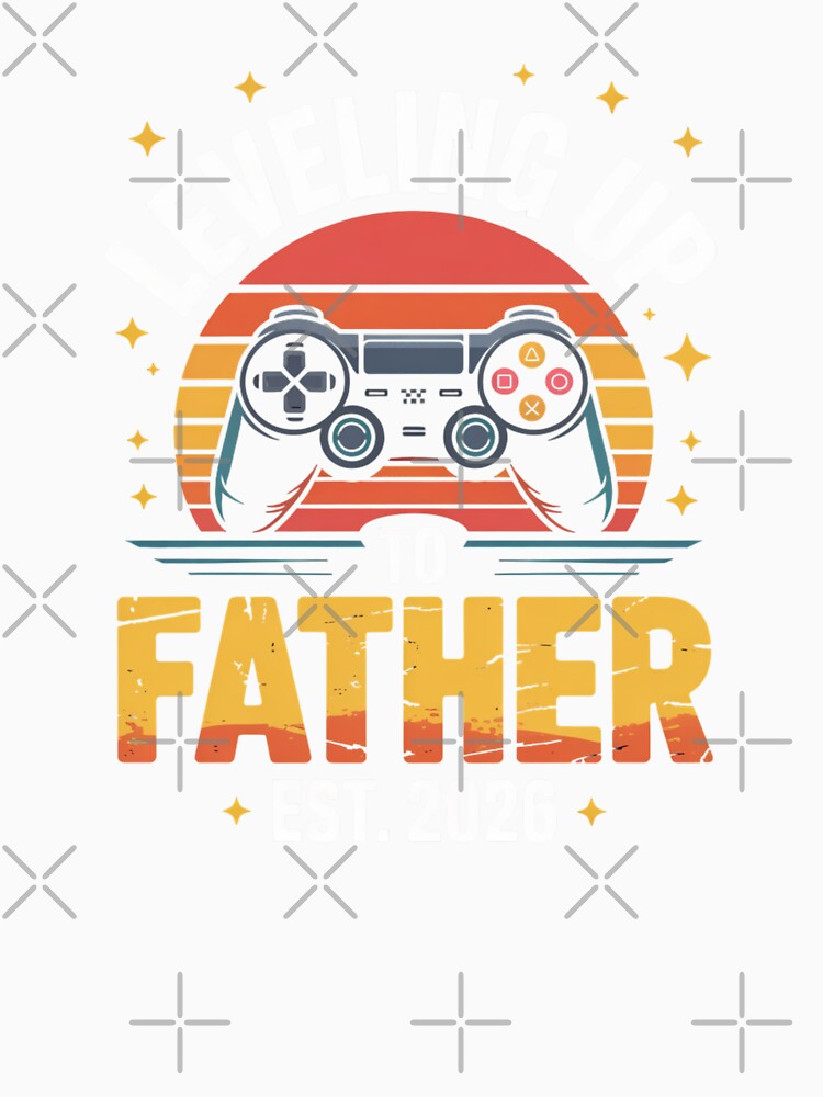 Leveling Up to Father Est. 2026 Gamer Dad by Gogetgiggles