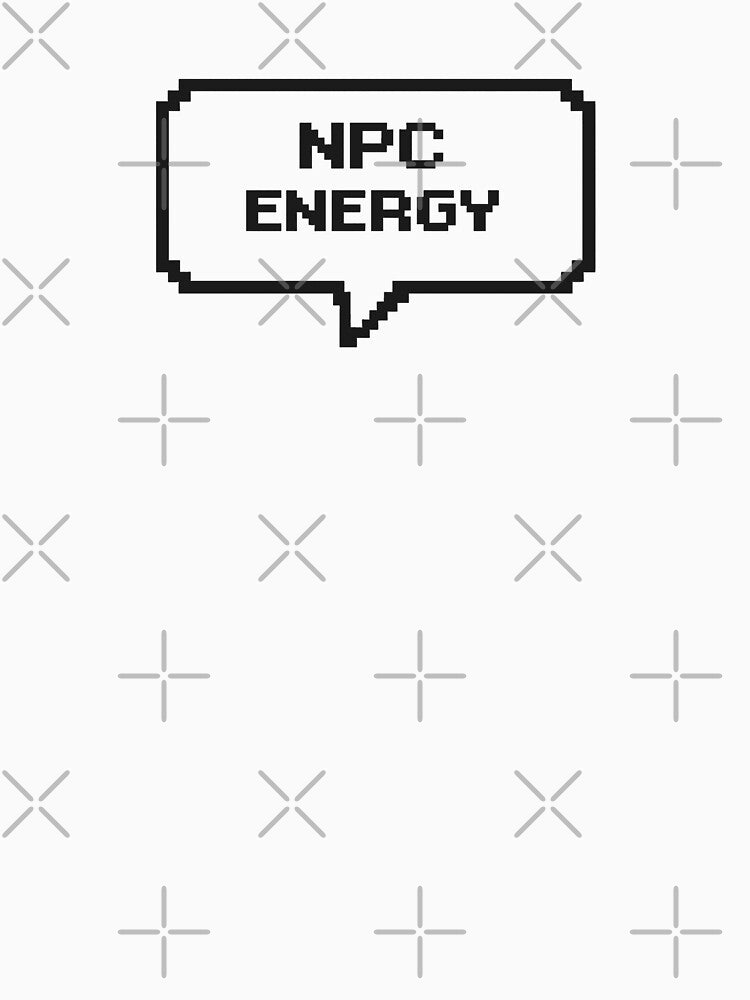 NPC Energy Pixel Art Speech Bubble Meme by LumePrint