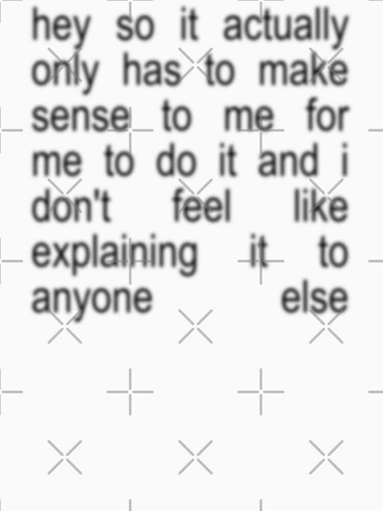 tamara 365 buttons meme hey so it actually only has to make sense to me for me to do it and i don't feel like explaining it to anyone else brat generator by Kyna Arts