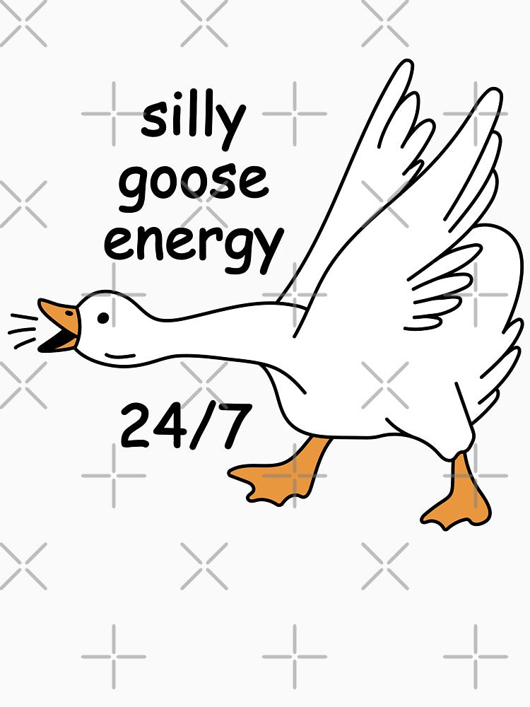 Silly Goose. Humor. Silly Goose Energy 24/7 by CoCoArt-Ua