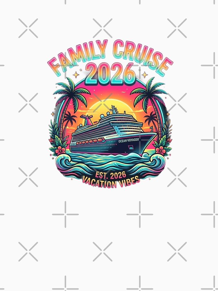 Family Cruise 2026 | Retro Tropical Vacation Cruise T-Shirt Design by DmaarGroup