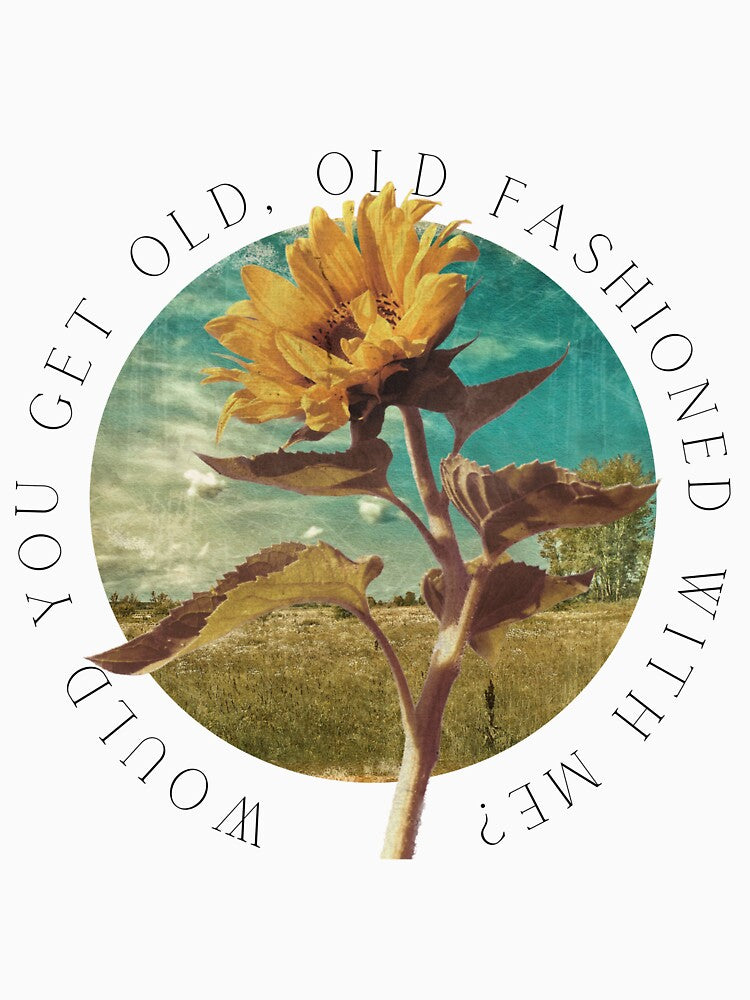 Would you get old fashioned with me by TrendyWendyTees