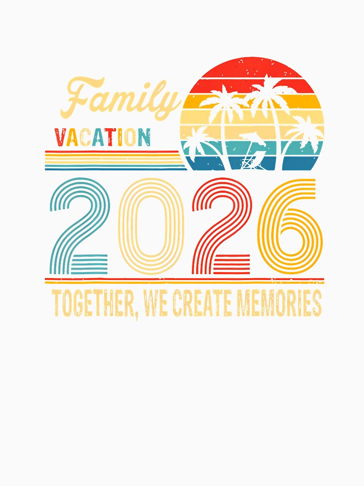 Family Vacation 2026 Together by Intomindfood