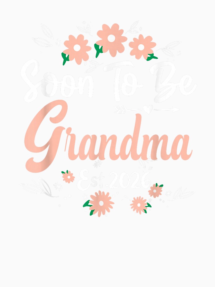 Womens Soon To Be Grandma est. 2026 Pregnancy Announcement by Boutkimaewab