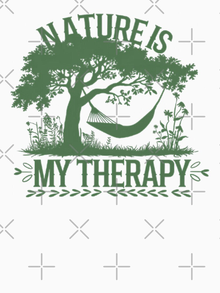 Nature Is My Therapy - Relaxing Hammock Design-For Nature Lovers by love3617