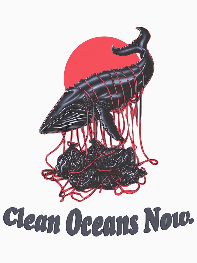 Clean Oceans Now. by Zen Lael