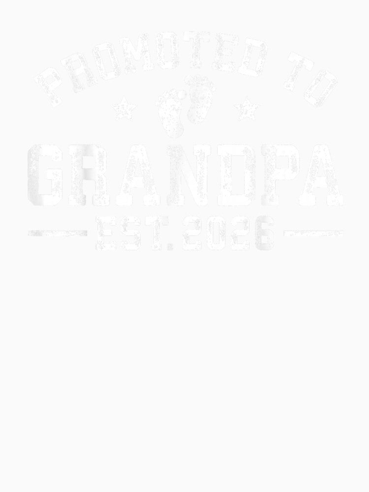 Promoted to Grandpa est. 2026 Grandparents Baby Announcement by Goleon12