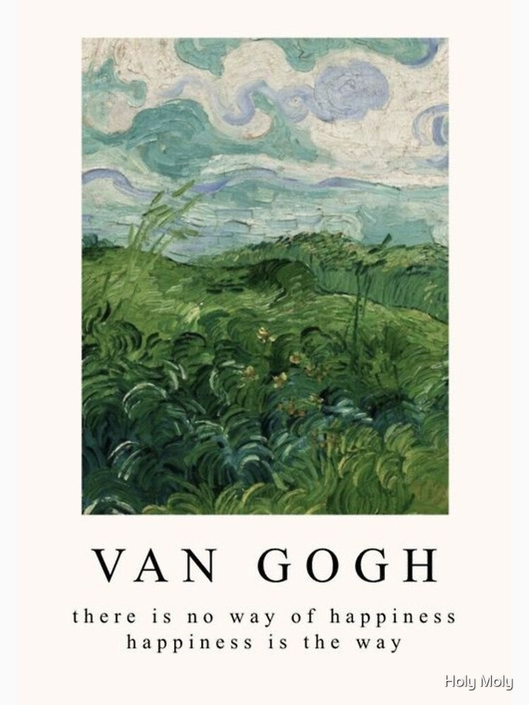 Van Gogh Happiness by Botany Co.
