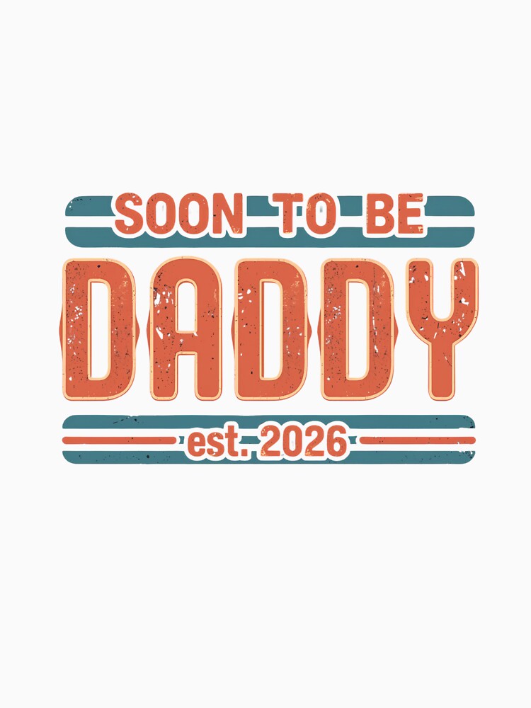 Soon To Be Daddy Est. 2026 T‑Shirt | New Dad Gift | Expecting Father Baby Announcement Tee | Dad To Be 2026 Shirt by GAIDREDA