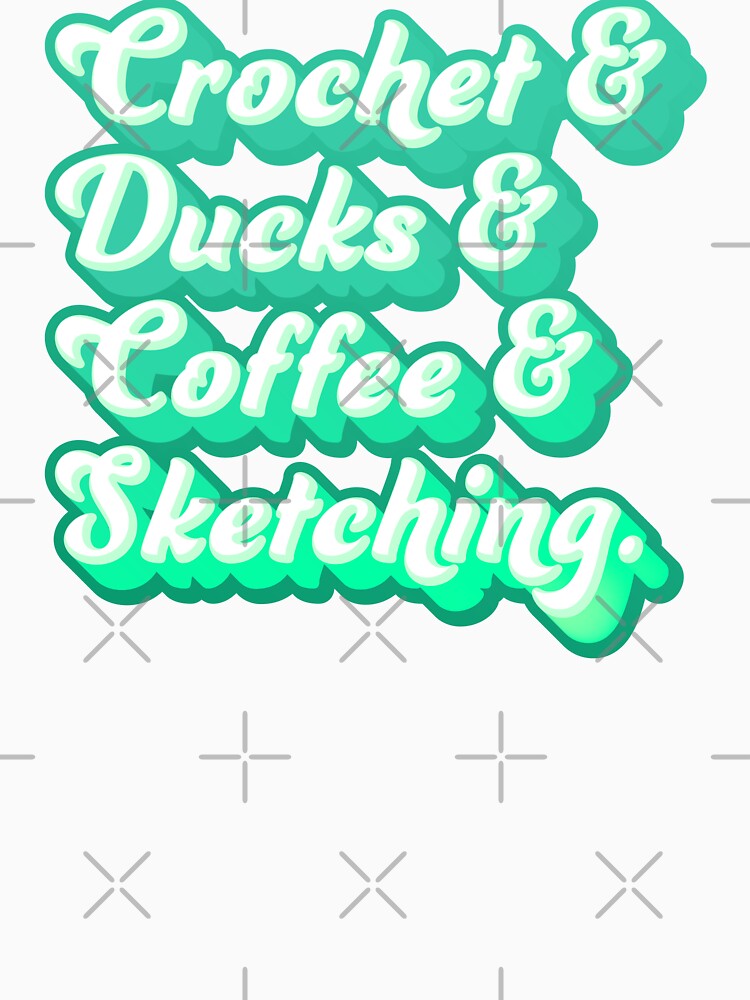Crochet & Ducks & Coffee & Sketching by jazzydevil