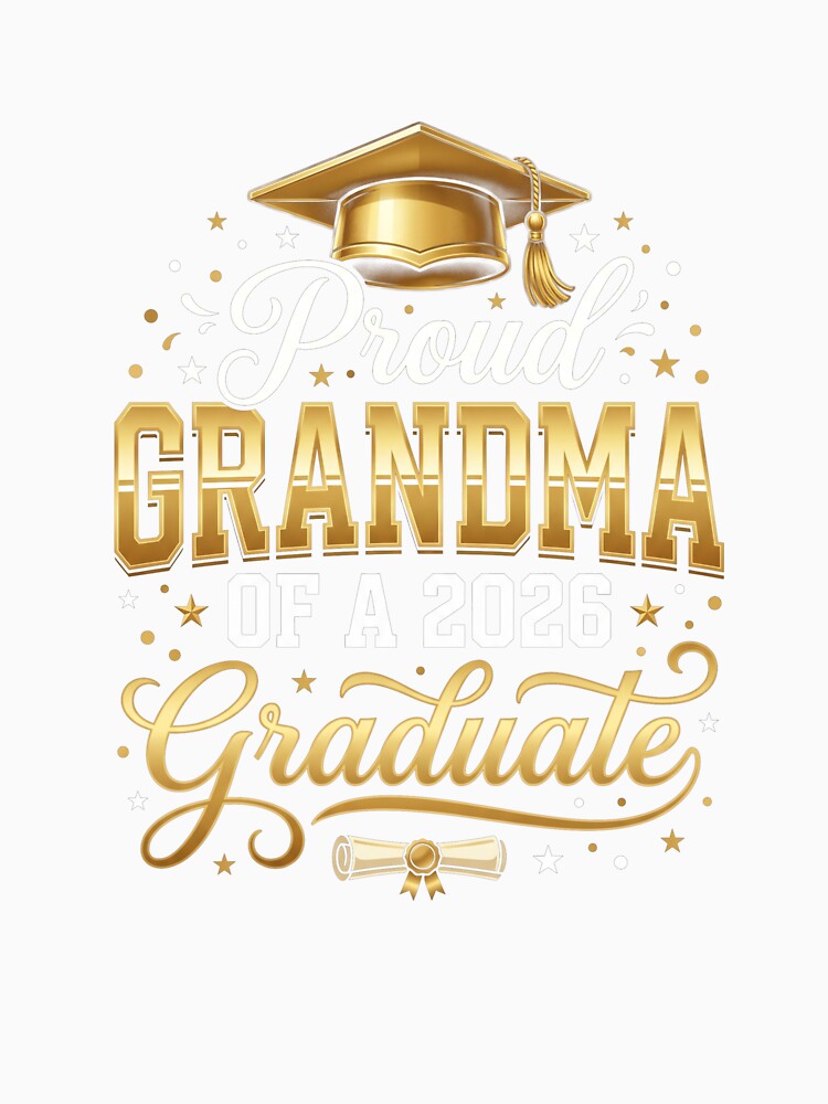 Proud Grandma Of A 2026 Graduate Gold Elegant Tee by SofenArt