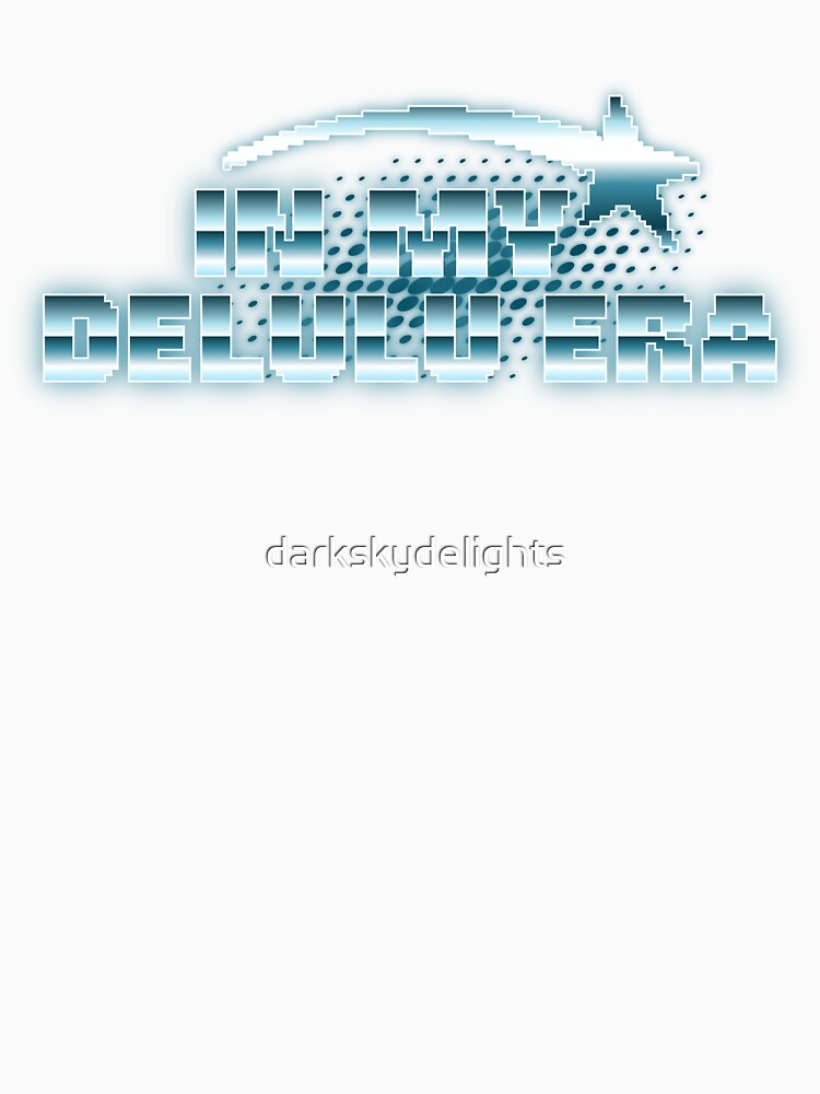 In My Delulu Era Delulu Is the Solulu Gen Z Aesthetic Funny TikTok Y2K Meme Quote by darkskydelights