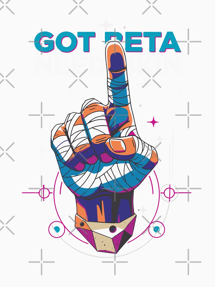 Got Beta Need Skin Funny Climbing Humor by LuminOrb