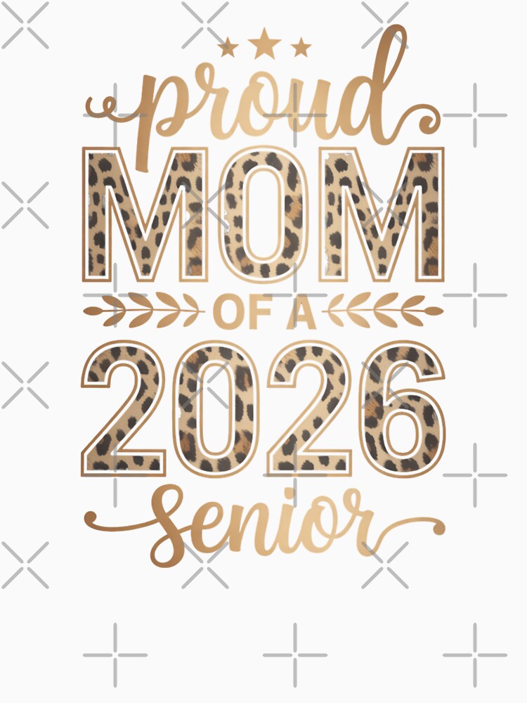 Proud Mom of a 2026 Senior Leopard Design by Gogetgiggles