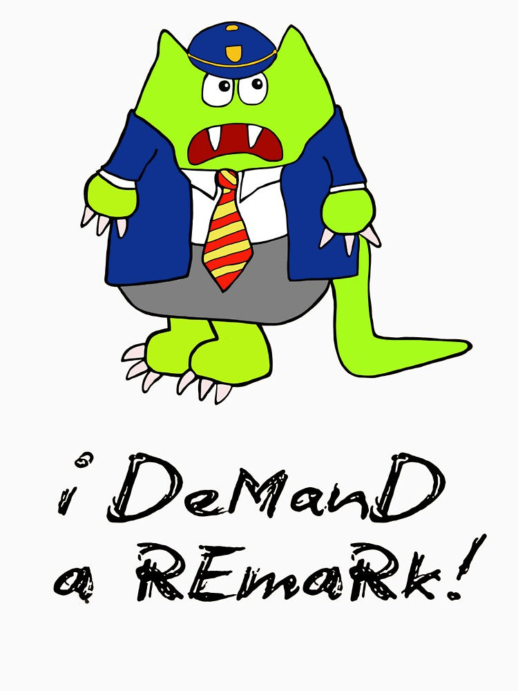I demand a remark! by LagoonandBeans