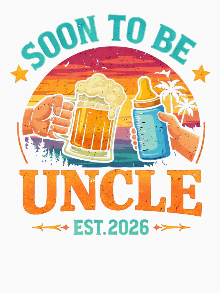 Soon To Be Uncle Est 2026 Pregnancy Announcement by Prime legend