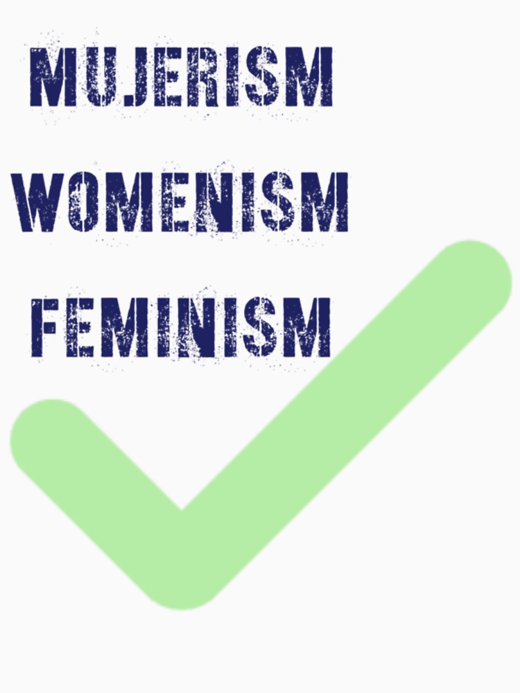 Mujerism by SunrisegiftUSZ