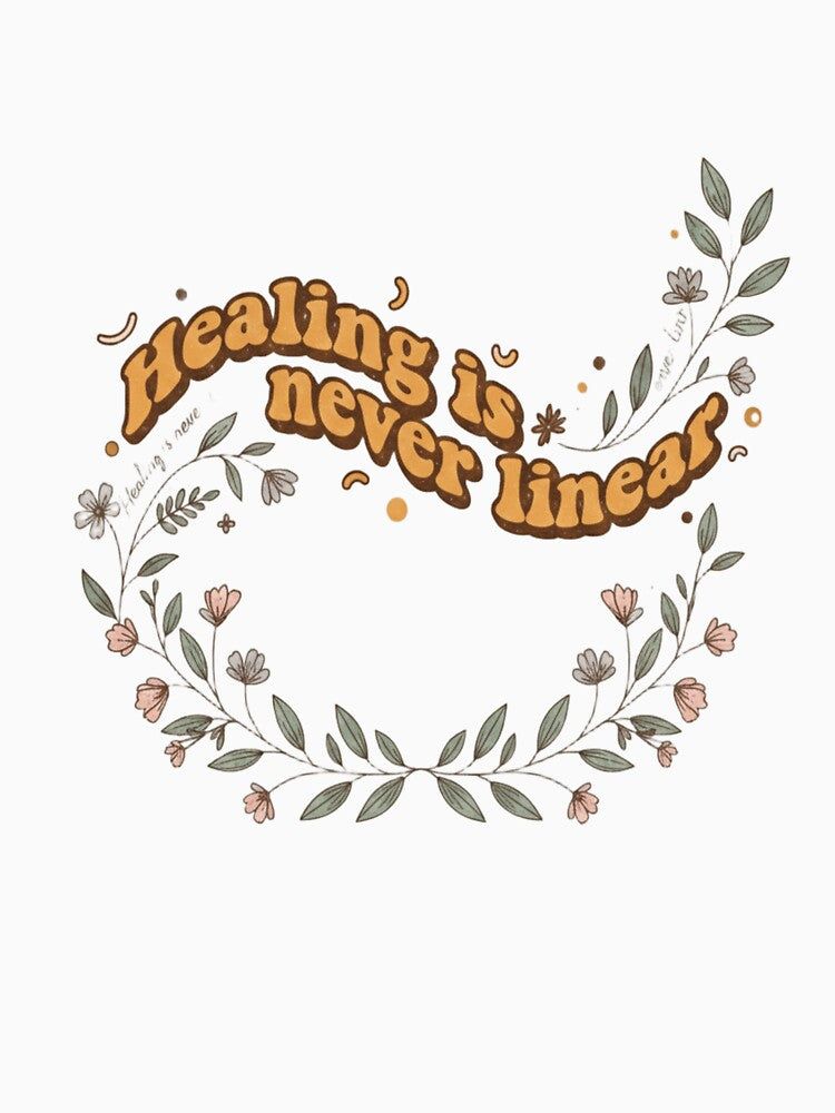 Healing Is Never Linear – Boho Floral Retro Typography by ArthUpscale