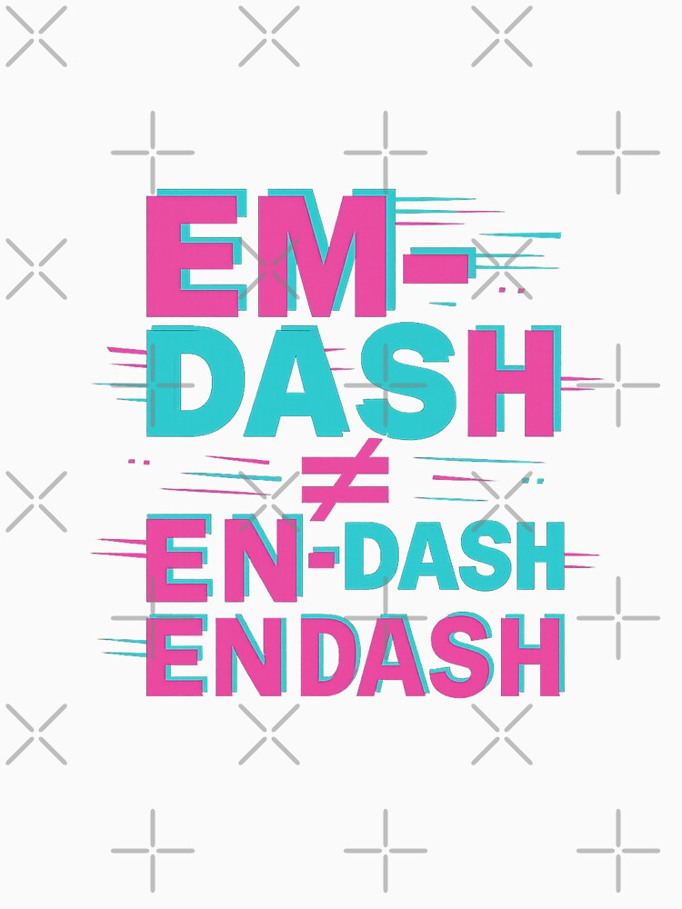 Use a Dash Wrong One More Time – Anti-Design Typography by Bratak