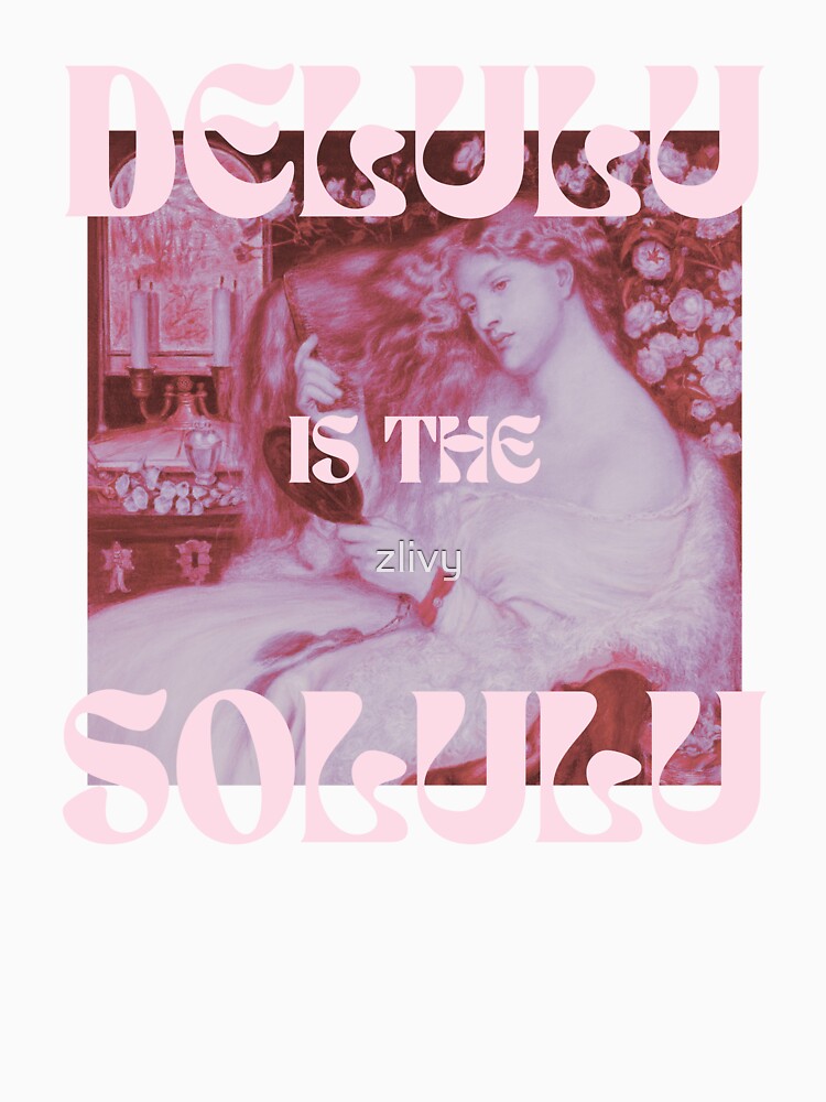 delulu is the solulu // vintage art aesthetic by zlivy