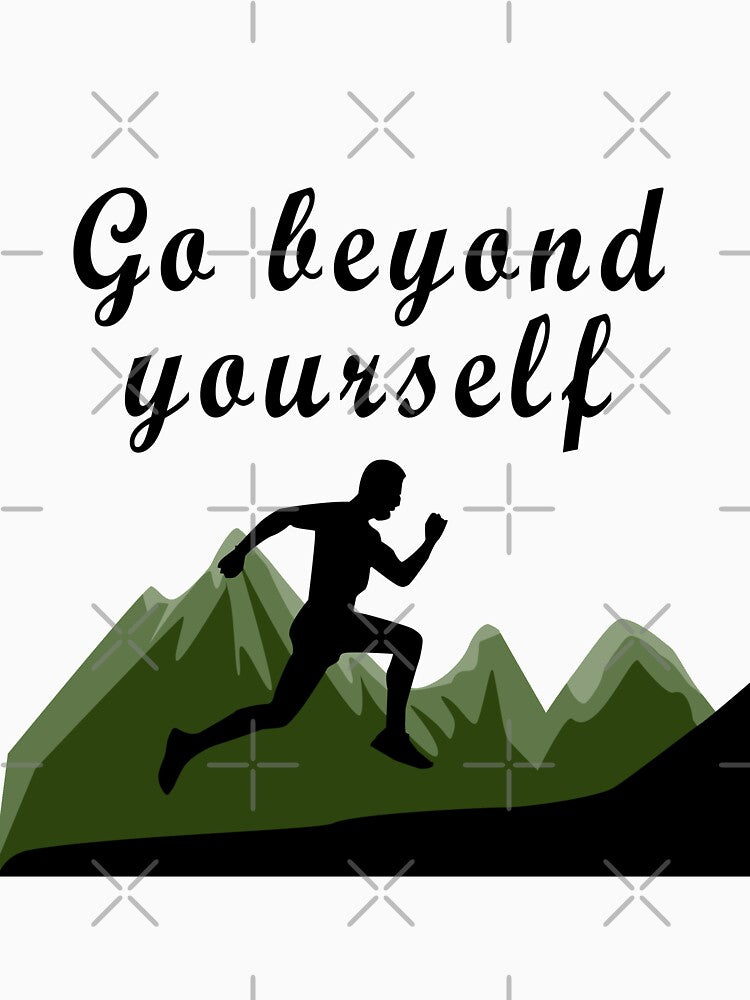 Go beyond yourself by Euskadaz