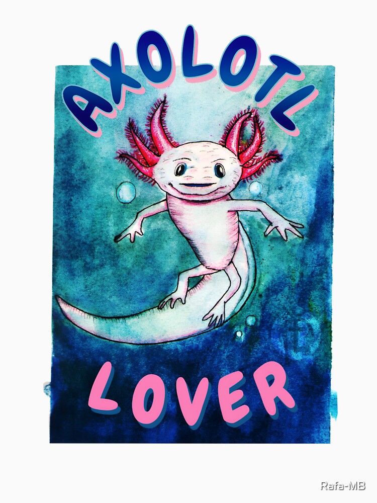 Watercolor painted Axolotl lover by Rafa-MB