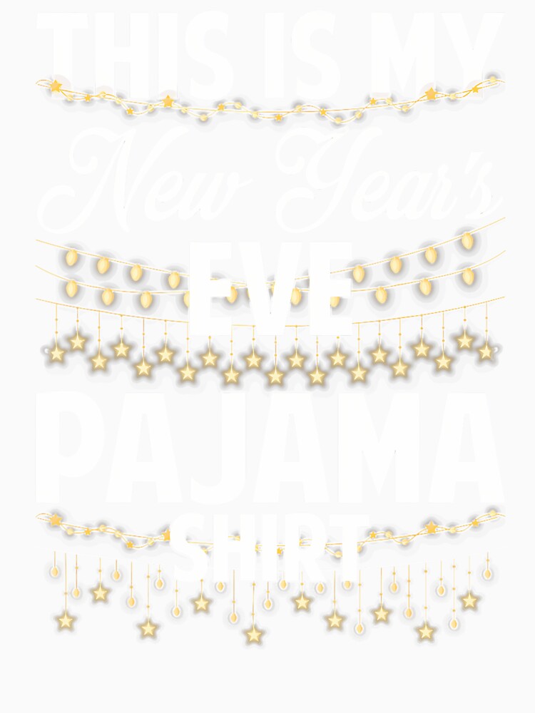 This Is My New Years Eve Happy New Year 2026 by GraceShelley