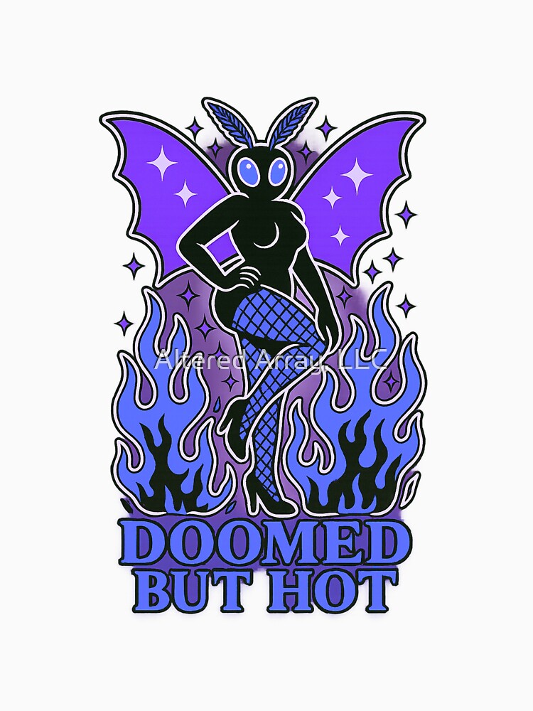 Mothwoman Fan Club – Doomed But Hot Cryptid by Altered Array, LLC