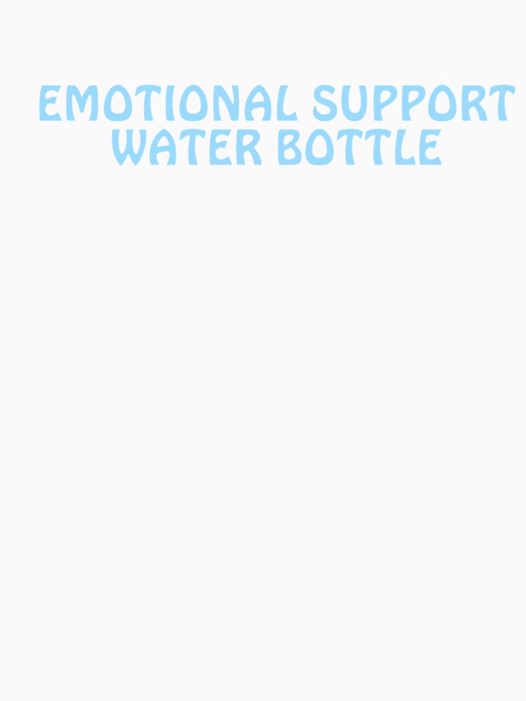 Emotional Suport Water Bottle by makayla826