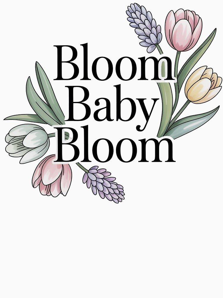 Bloom Baby Bloom – Feminine Minimalist Typography with Pastel Flowers by WikaKowalczyk