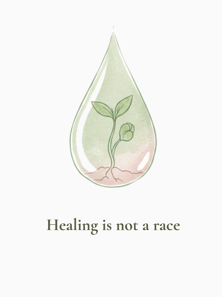 Healing Is Not a Race – Botanical Waterdrop Art | Gentle Self-Care Print by KindByNature