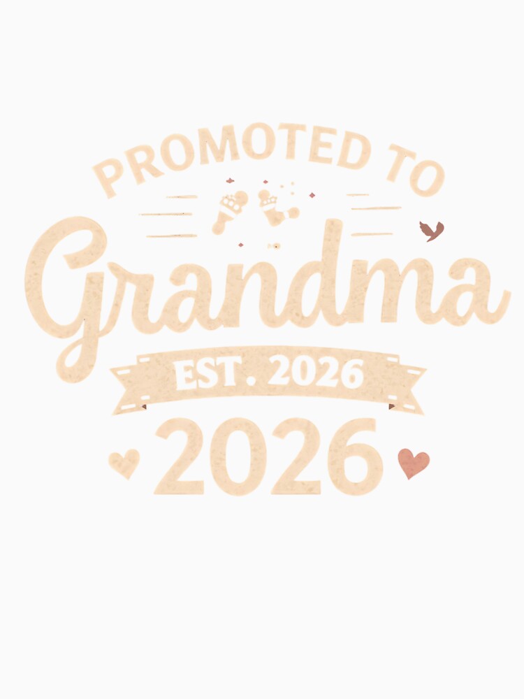 Promoted to Grandma est. 2026 Funny Pregnancy Announcement T-Shirt, Funny Shirt, Valentine Shirt gift by GAIDREDA