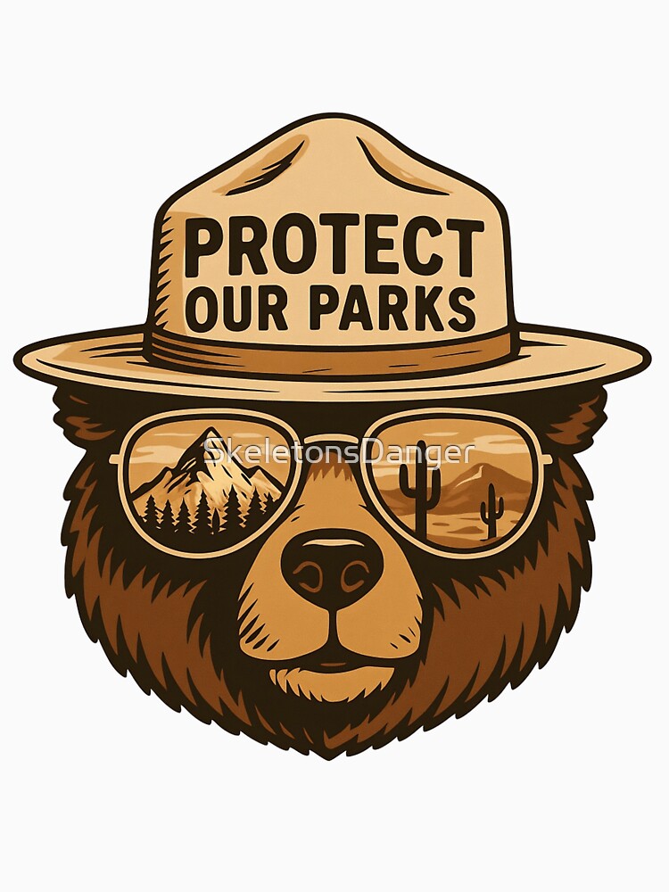 Protect our national parks - resist smokey the bear Hands Off our public lands by SkeletonsDanger