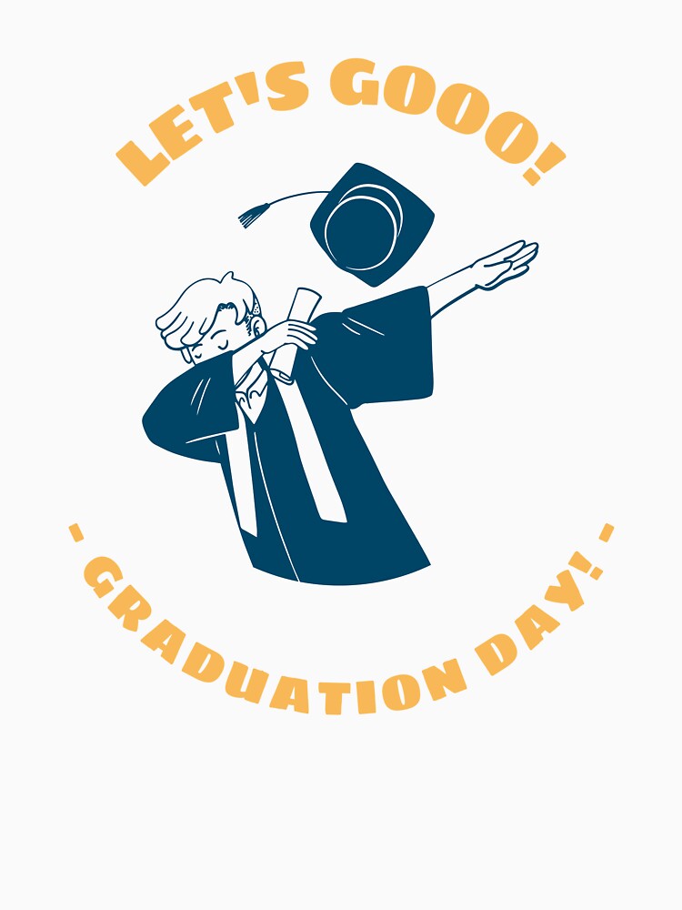 Let's GOOOOO! Graduation by KiitosLtd