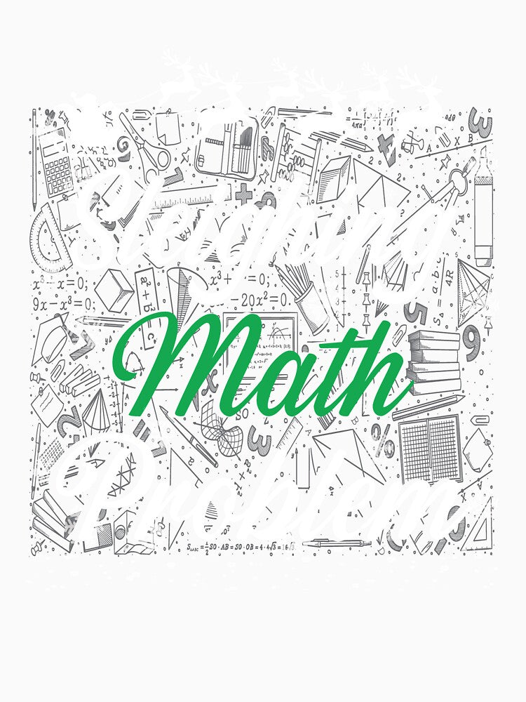 Sleighing math problem funny gift for boy and girl students by patroart