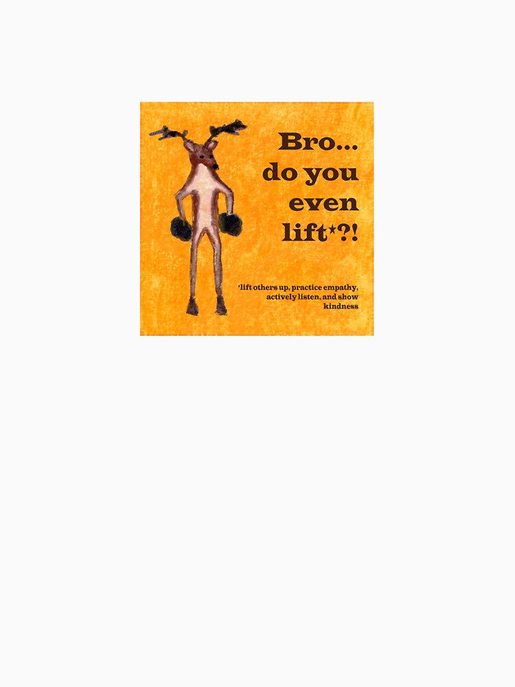 Bro Do You Even Lift? by madi-hand-made