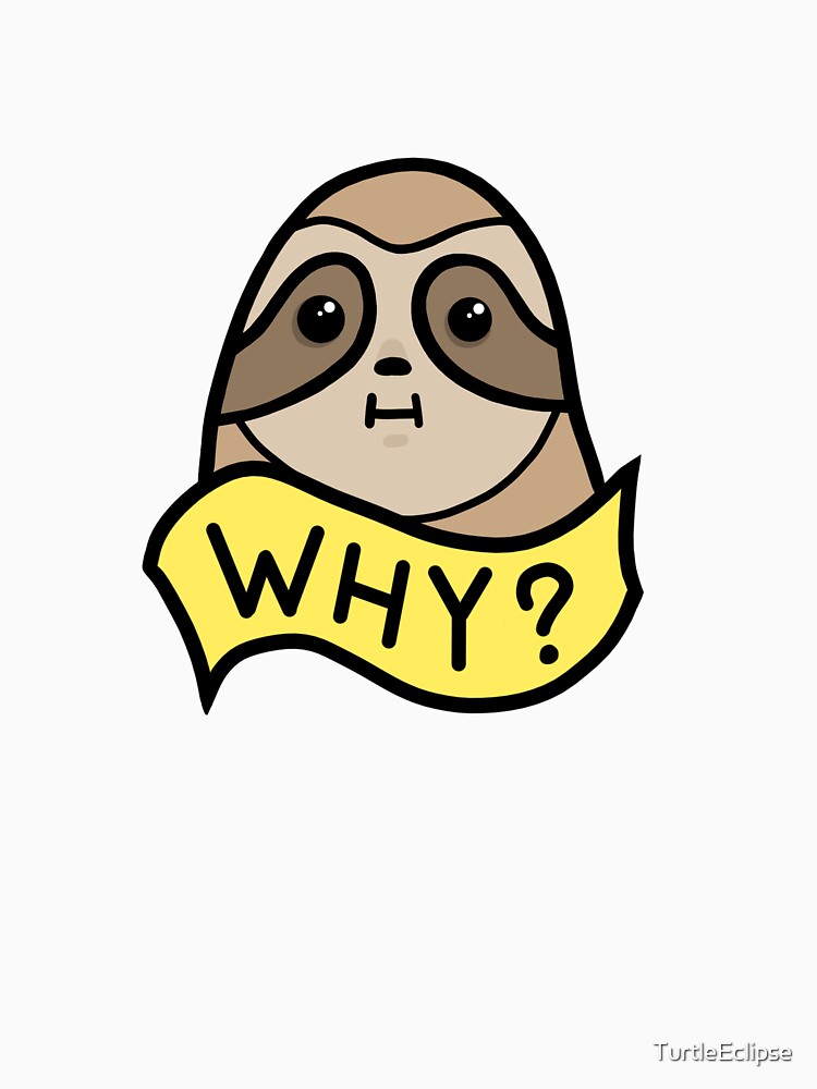 Why? by TurtleEclipse