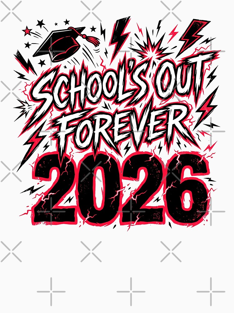 Schools Out Forever 2026 Graduation Rock Funny Senior Gift by Osmose-Studio ⭐⭐⭐⭐⭐
