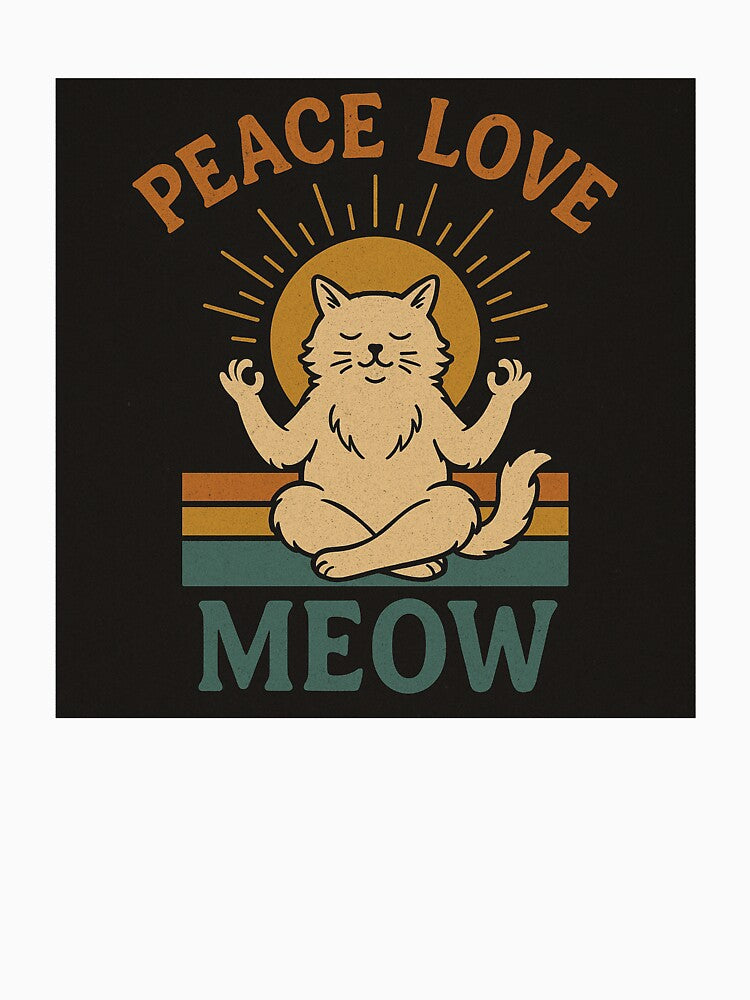 Peace Love Meow – Meditating Cat Retro Design by DiamondHeaven-R