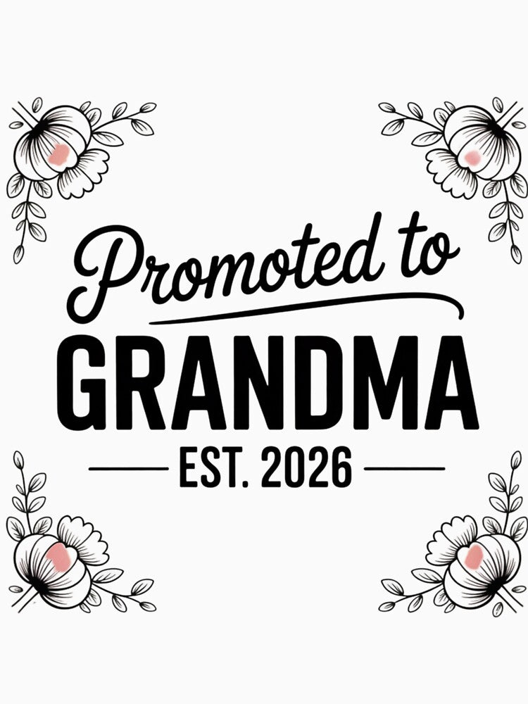 Promoted to Grandma Est. 2026 New Grandma Gift Baby Announcement T-Shirt by podlook