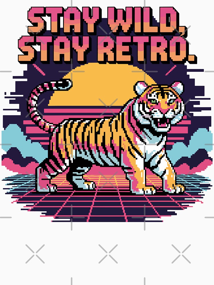 Stay Wild Stay Retro - Neon Pixel Tiger Synthwave by NaturePixel