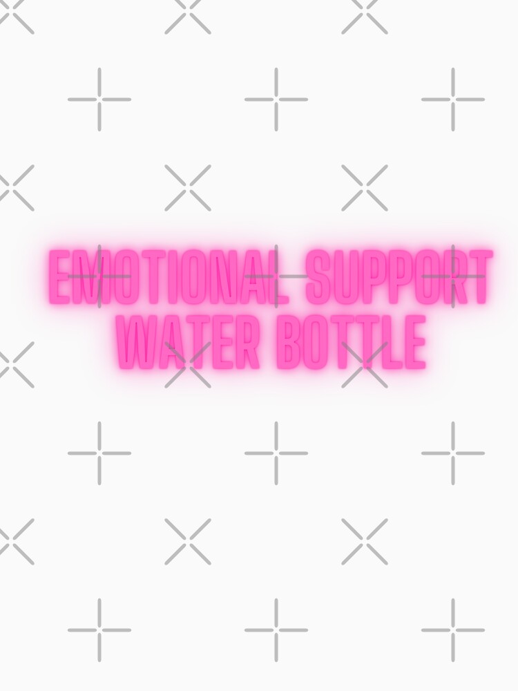 Emotional Support Water Bottles by Napass-nt