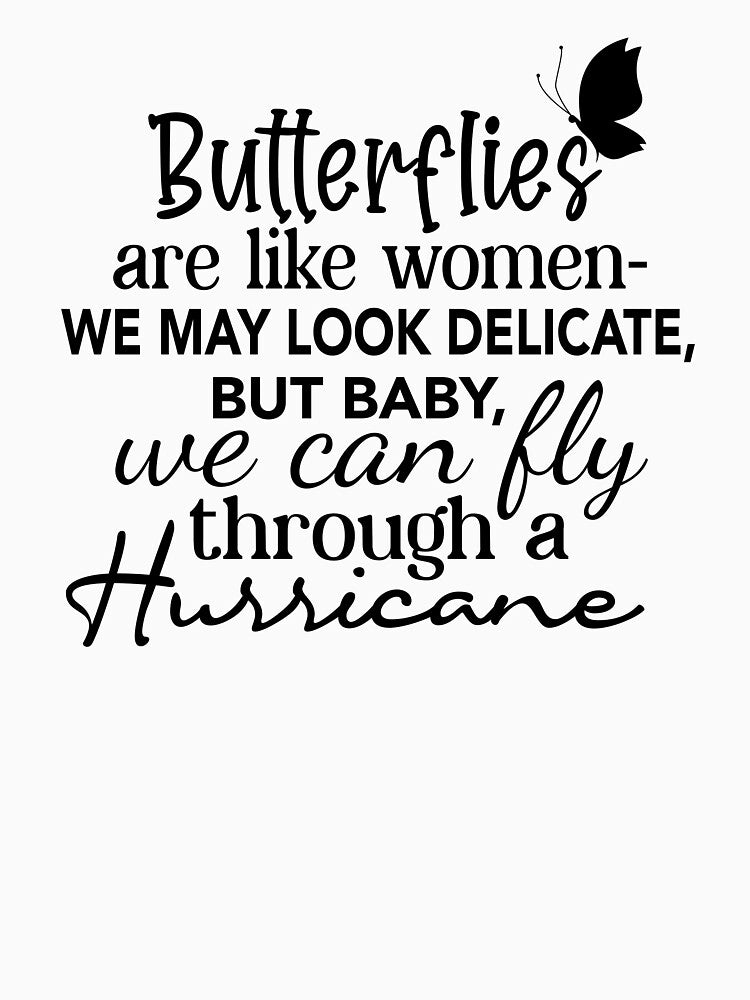 Betty White Quotes- Butterlies Are Like Women by lfinkbeiner12