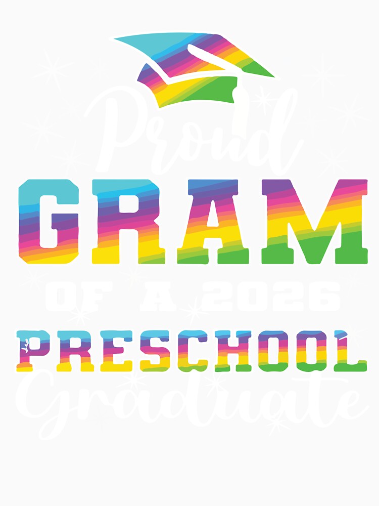 Proud Gram Preschool Graduation 2026 Grandma Gift Funny Family Design by kiralynstration